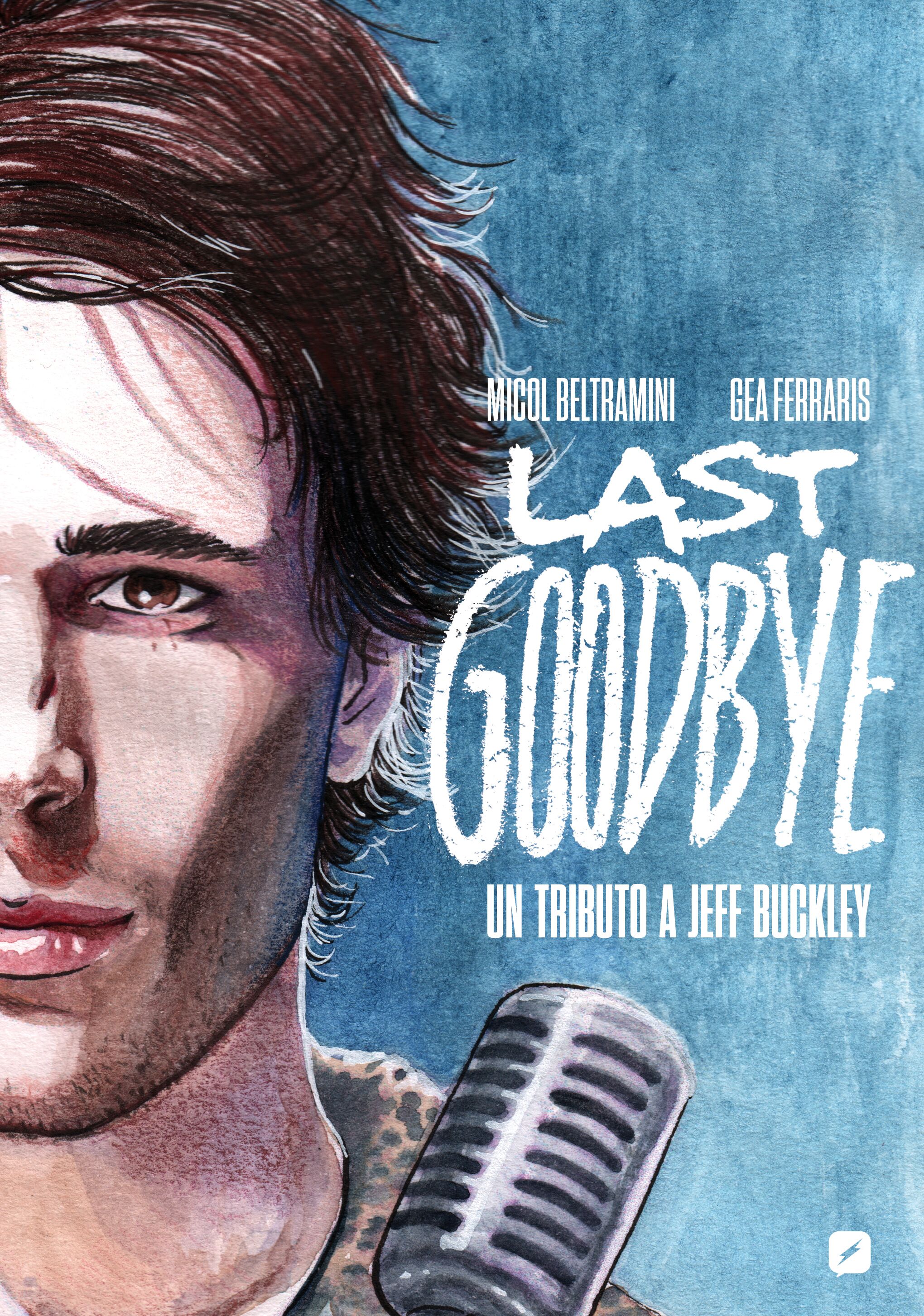 Last Goodbye- Un Tributo a Jeff Buckley