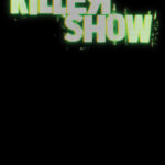 Killer show