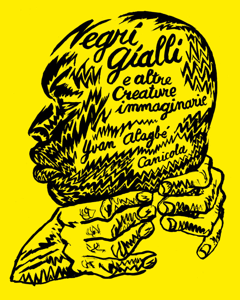 Negri gialli e altre creature immaginarie