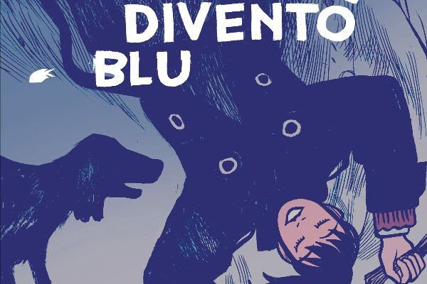 Quando tutto diventò blu