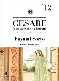 Cesare. Il creatore che ha distrutto
